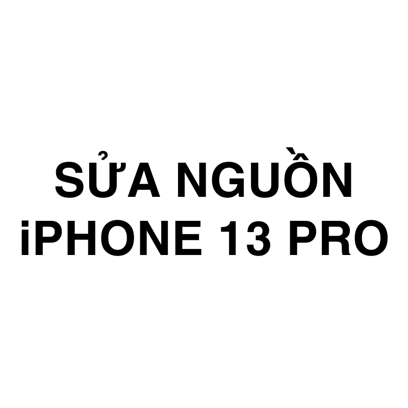 Sửa nguồn iPhone 13 Pro